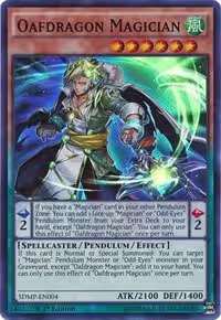 Oafdragon Magician (SDMP-EN004), Structure Deck: Master of Pendulum — Yu-Gi-Oh! card price