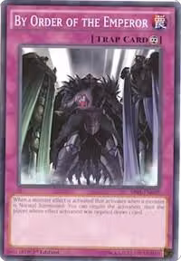 By Order of the Emperor (SR01-EN039), Structure Deck: Emperor of Darkness — Yu-Gi-Oh! card price
