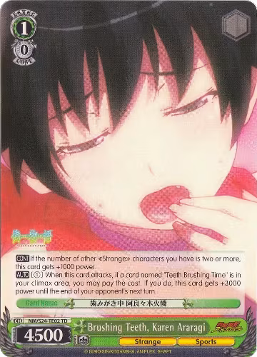 Brushing Teeth, Karen Araragi (TD) (NM/S24-TE02 TD), NISEMONOGATARI — Weiß Schwarz card price