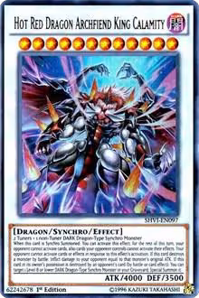 Hot Red Dragon Archfiend King Calamity (SHVI-EN097), Shining Victories — Yu-Gi-Oh! card price