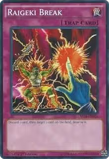 Raigeki Break (YS16-EN035) — card price