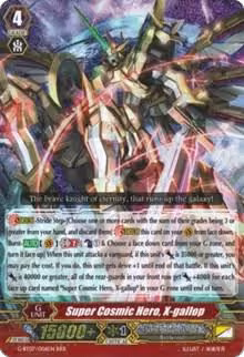 Super Cosmic Hero, X-gallop (G-BT07/006EN), G-BT07: Glorious Bravery of Radiant Sword — Vanguard card price