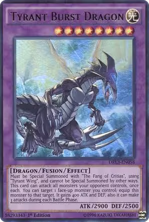 Tyrant Burst Dragon (DRL3-EN058), Dragons of Legend: Unleashed — Yu-Gi-Oh! card price