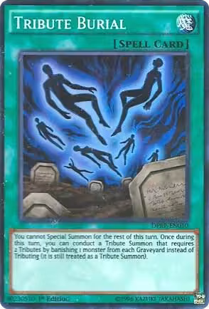 Tribute Burial (DPRP-EN010), Duelist Pack: Rivals of the Pharaoh — Yu-Gi-Oh! card price