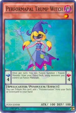 Performapal Trump Witch (FUEN-EN048), Fusion Enforcers — Yu-Gi-Oh! card price