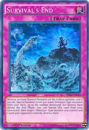 Survival's End (SR04-EN030), Structure Deck: Dinosmasher's Fury — Yu-Gi-Oh! card price