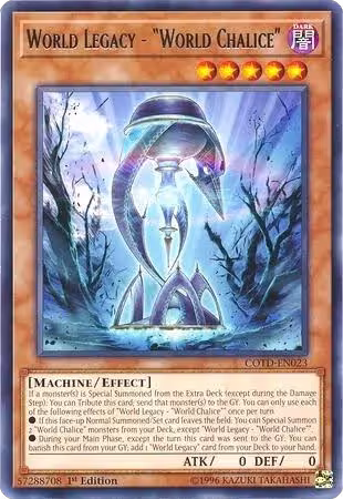 World Legacy - "World Chalice" (COTD-EN023), Code of the Duelist — Yu-Gi-Oh! card price