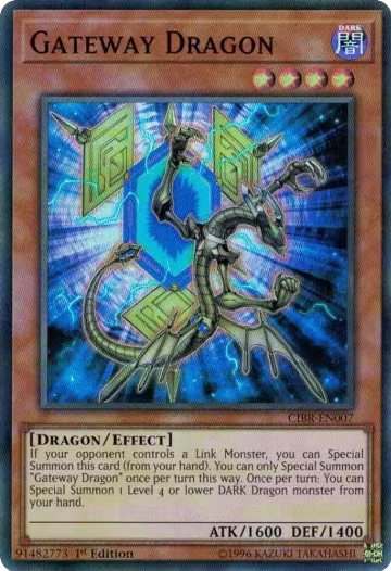 Gateway Dragon (CIBR-EN007), Circuit Break — Yu-Gi-Oh! card price