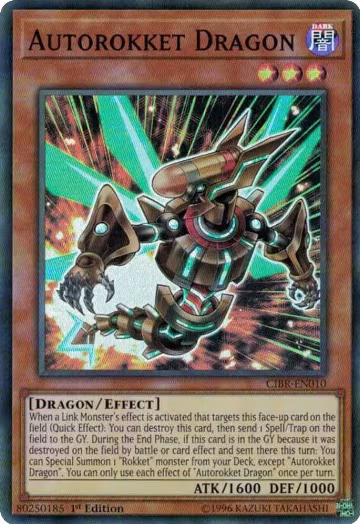 Autorokket Dragon (CIBR-EN010), Circuit Break — Yu-Gi-Oh! card price
