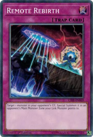 Remote Rebirth (CIBR-EN069), Circuit Break — Yu-Gi-Oh! card price