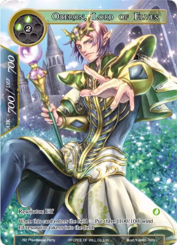 Oberon, Lord of Elves (R2 Pre-release Party), Promo Cards — Force of Will card price