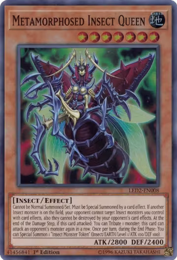 Metamorphosed Insect Queen (LED2-EN008), Legendary Duelists: Ancient Millennium — Yu-Gi-Oh! card price
