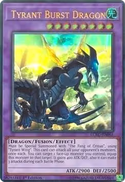 Tyrant Burst Dragon (LCKC-EN063), Legendary Collection Kaiba — Yu-Gi-Oh! card price