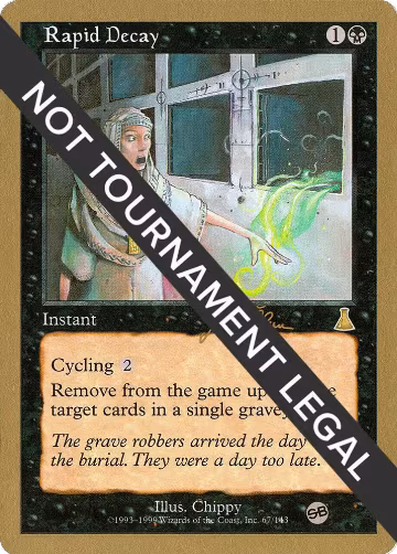 Rapid Decay - 1999 Jakub Slemr (UDS) (SB), World Championship Decks — Magic card price