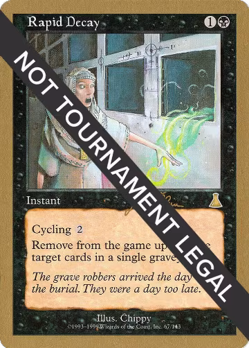 Rapid Decay - 1999 Jakub Slemr (UDS), World Championship Decks — Magic card price