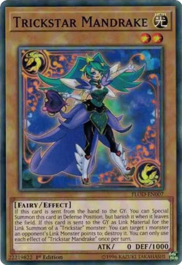 Trickstar Mandrake (FLOD-EN007), Flames of Destruction — Yu-Gi-Oh! card price