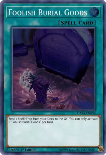 Foolish Burial Goods (DASA-EN058), Dark Saviors — Yu-Gi-Oh! card price