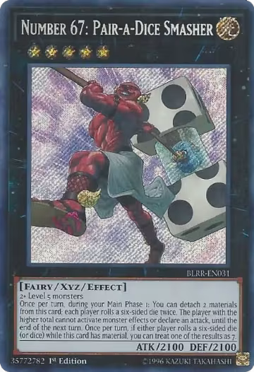 Number 67: Pair-a-Dice Smasher (BLRR-EN031), Battles of Legend: Relentless Revenge — Yu-Gi-Oh! card price