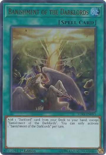 Banishment of the Darklords (BLRR-EN093), Battles of Legend: Relentless Revenge — Yu-Gi-Oh! card price