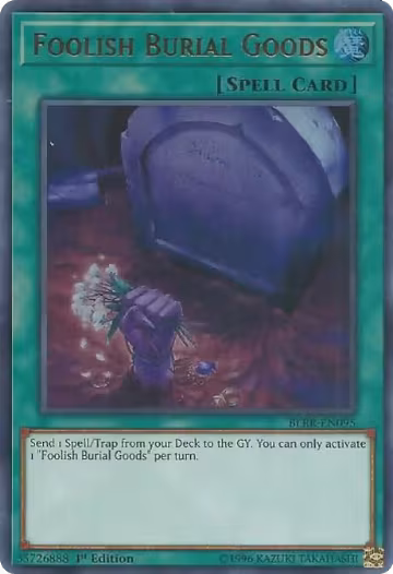 Foolish Burial Goods (BLRR-EN095), Battles of Legend: Relentless Revenge — Yu-Gi-Oh! card price
