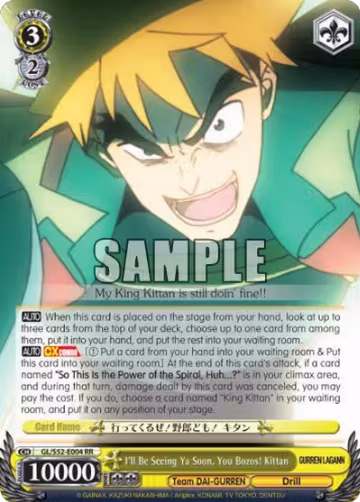 I'll Be Seeing Ya Soon, You Bozos! Kittan (GL/S52-E004), Gurren Lagann — Weiß Schwarz card price