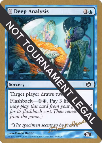 Deep Analysis - 2003 Dave Humpherys (TOR) (SB), World Championship Decks — Magic card price