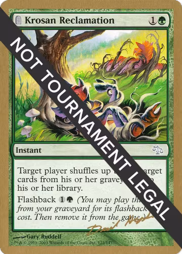 Krosan Reclamation - 2003 Dave Humpherys (JUD), World Championship Decks — Magic card price