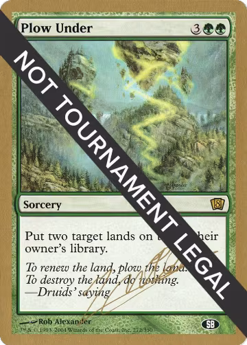 Plow Under - 2004 Julien Nuijten (8ED) (SB), World Championship Decks — Magic card price
