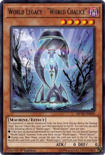 World Legacy - "World Chalice" (MP18-EN049), 2018 Mega-Tins Mega Pack — Yu-Gi-Oh! card price