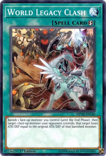 World Legacy Clash (MP18-EN140), 2018 Mega-Tins Mega Pack — Yu-Gi-Oh! card price