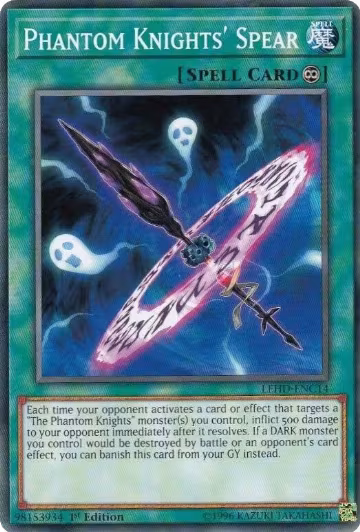 Phantom Knights' Spear (LEHD-ENC14), Legendary Hero Decks — Yu-Gi-Oh! card price