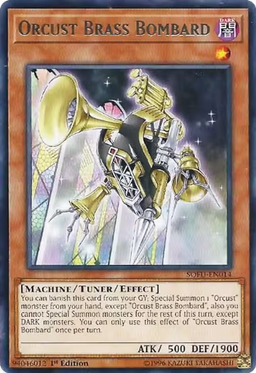 Orcust Brass Bombard (SOFU-EN014), Soul Fusion — Yu-Gi-Oh! card price
