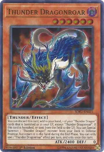 Thunder Dragonroar (SOFU-EN021), Soul Fusion — Yu-Gi-Oh! card price