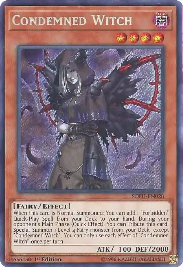 Condemned Witch (SOFU-EN028) — card price