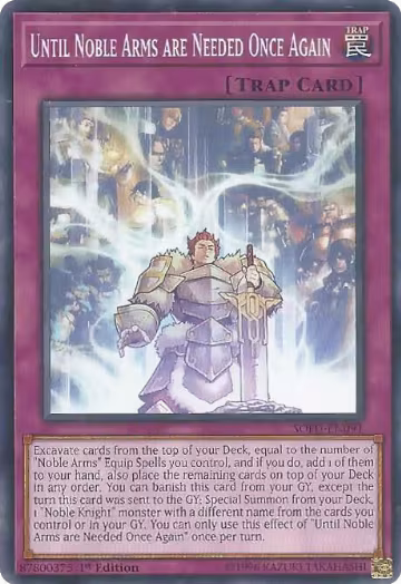 Until Noble Arms are Needed Once Again (SOFU-EN091), Soul Fusion — Yu-Gi-Oh! card price