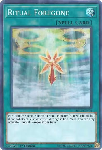 Ritual Foregone (HISU-EN054), Hidden Summoners — Yu-Gi-Oh! card price