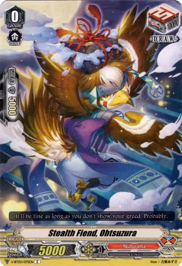 Stealth Fiend, Ohtsuzura (V-BT03/075EN), V-BT03: Miyaji Academy CF Club — Vanguard card price