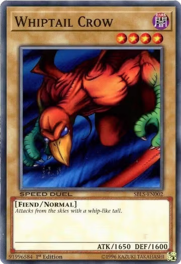 Whiptail Crow (SBLS-EN002), Speed Duel: Arena of Lost Souls — Yu-Gi-Oh! card price
