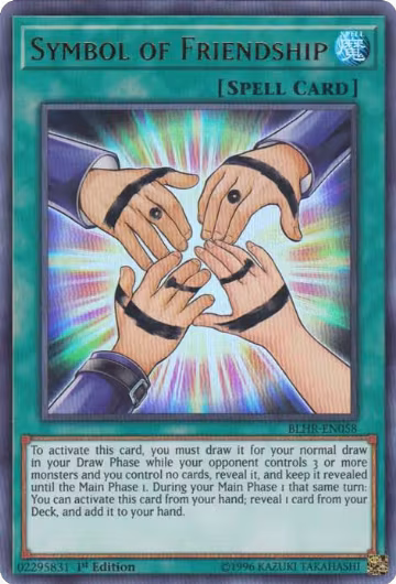 Symbol of Friendship (BLHR-EN058), Battles of Legend: Hero's Revenge — Yu-Gi-Oh! card price