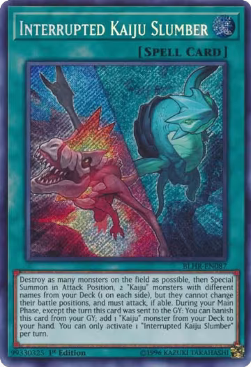 Interrupted Kaiju Slumber (BLHR-EN087), Battles of Legend: Hero's Revenge — Yu-Gi-Oh! card price
