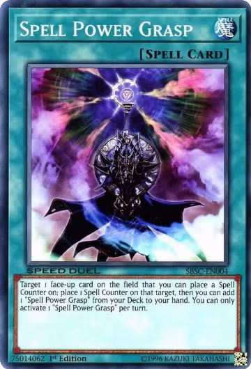 Spell Power Grasp (SBSC-EN004), Speed Duel: Scars of Battle — Yu-Gi-Oh! card price