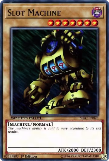 Slot Machine (SBSC-EN025), Speed Duel: Scars of Battle — Yu-Gi-Oh! card price