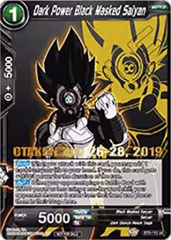 Dark Power Black Masked Saiyan (OTAKON 2019) (BT5-112_PR), Promotion Cards — DB Super card price