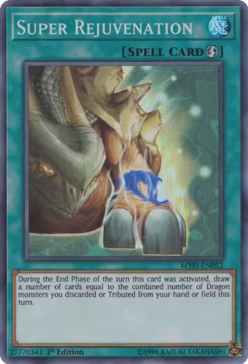 Super Rejuvenation (MYFI-EN052), Mystic Fighters — Yu-Gi-Oh! card price