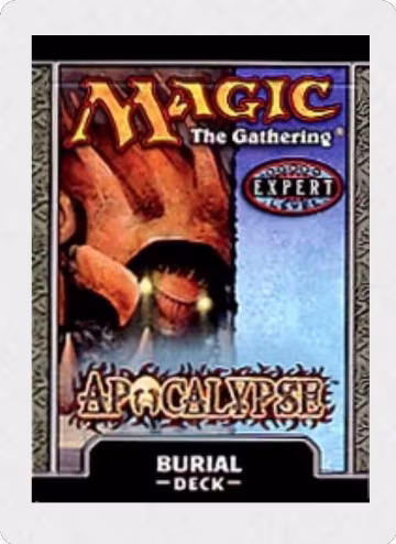 Apocalypse Theme Deck - Burial, Apocalypse — Magic sealed product price