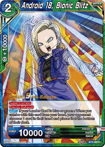 Android 18, Bionic Blitz (BT9-099), Universal Onslaught Pre-Release Cards — DB Super card price