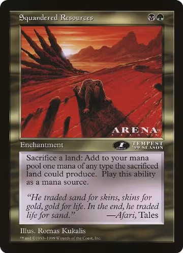 Squandered Resources (Arena League), Oversize Cards — Magic card price