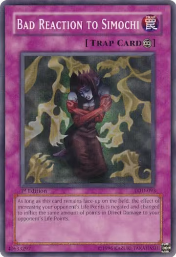 Bad Reaction to Simochi (LOD-093), Legacy of Darkness — Yu-Gi-Oh! card price