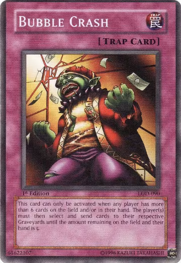 Bubble Crash (LOD-090), Legacy of Darkness — Yu-Gi-Oh! card price