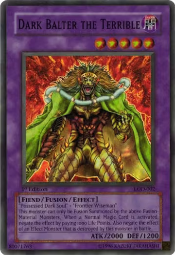 Dark Balter the Terrible (LOD-002), Legacy of Darkness — Yu-Gi-Oh! card price
